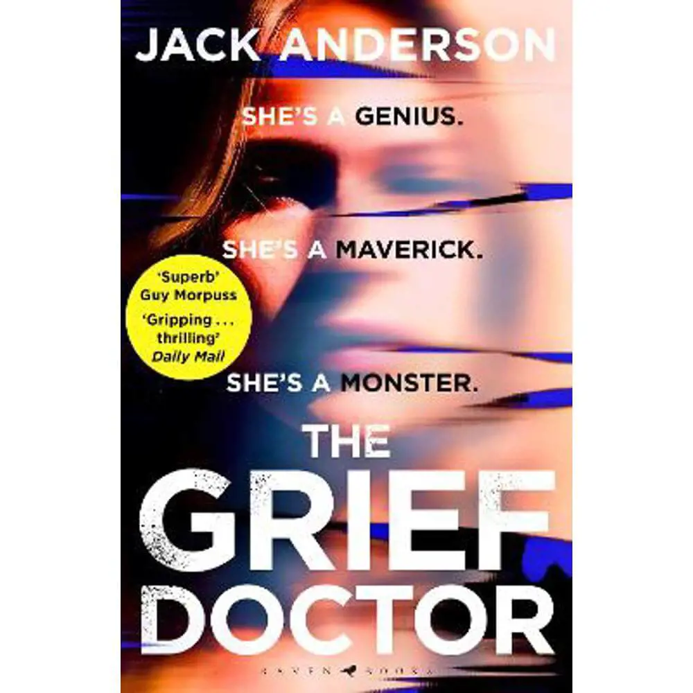 The Grief Doctor: 'A thrilling debut' Daily Mail (Paperback) - Jack Anderson